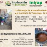 En Tulancingo en puerta capacitación para elaboración de bioinsumos